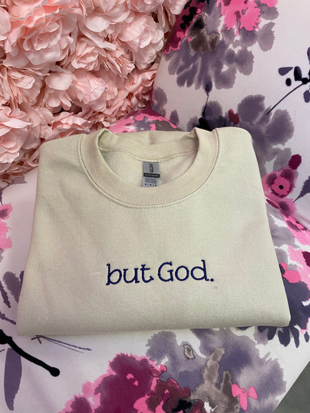 but God Embroidered Sweatshirt