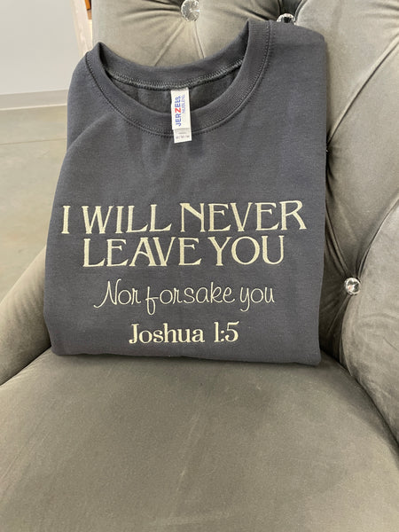 Joshua 1:5 Embroidered Sweatshirt