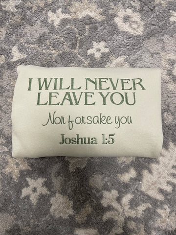 Joshua 1:5 Embroidered Sweatshirt